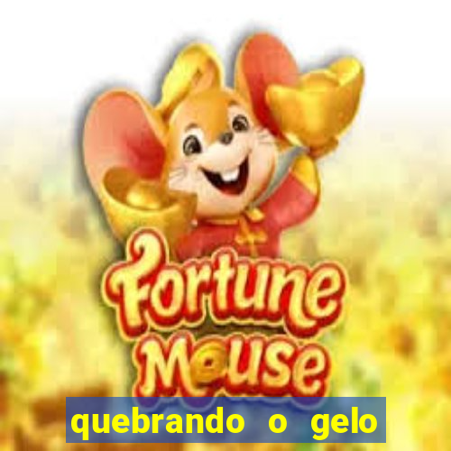 quebrando o gelo pdf download